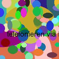 telefonieren via internet